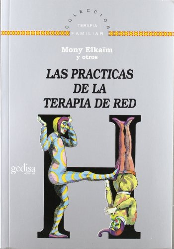 Prácticas De La Terapia De Red, Elkaim, Ed. Gedisa