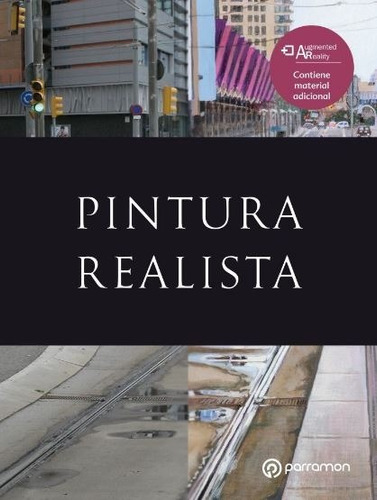 Libro: Pintura Realista - Martin Roig - Parramon