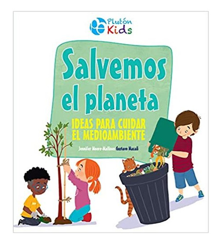 Salvemos El Planeta