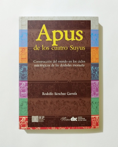 Apus De Los Cuatro Suyus - Sánchez Garrafa / Original
