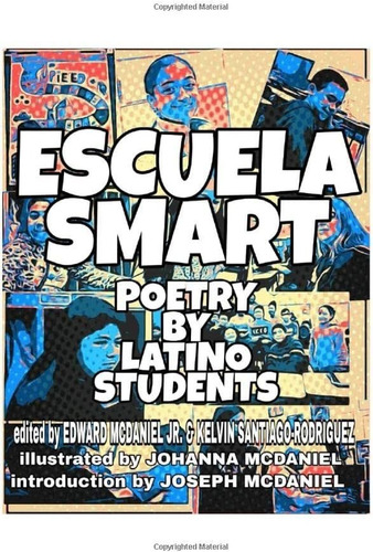 Libro:  Escuela Smart: Poetry By Latino Students