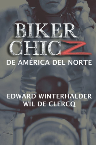 Libro Biker Chicz De América Del Norte (spanish Edition Lbm1