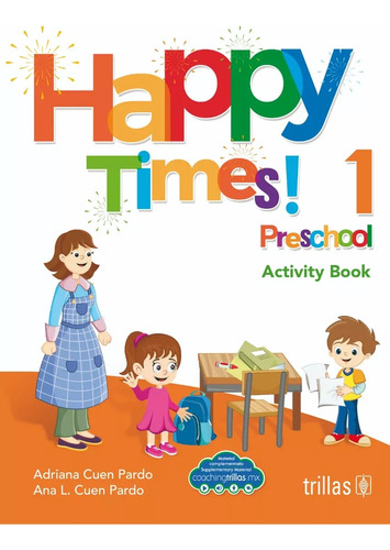 Happy Times! 1 Preschool Trillas