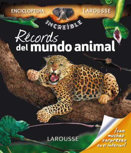 Libro Records Del Mundo Animal Larousse  De Enciclopedia Lar