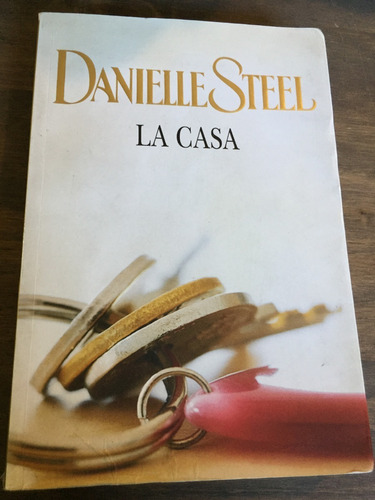 Libro La Casa - Danielle Steel - Muy Buen Estado - Oferta