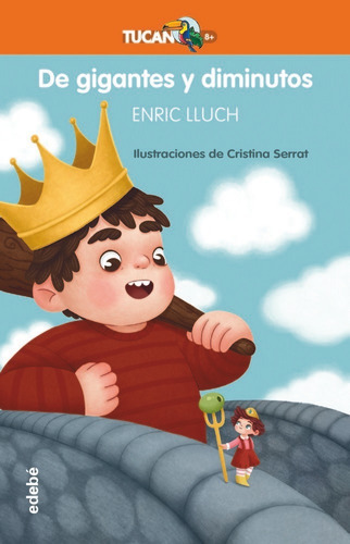 De Gigantes Y Diminutos, De Lluch I Girbés, Enric. Editorial Edebé, Tapa Blanda En Español