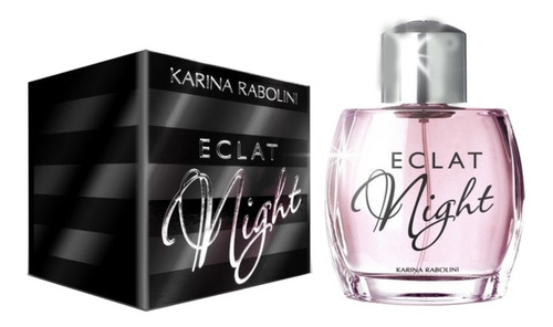 Perfume Eclat Night Karina Rabolini Edt 100ml Para Mujer