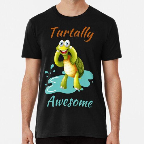 Remera Tortuga Increíblemente Impresionante Algodon Premium