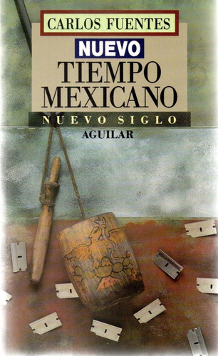 Carlos Fuentes - Nuevo Tiempo Mexicano, Libro, Nn8