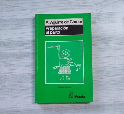 Preparacion Al Parto De A. Aguirre De Cárcer Usado