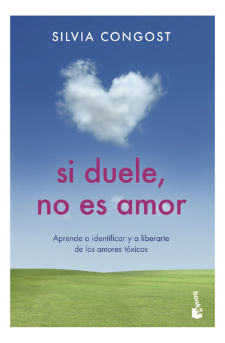 Libro Si Duele, No Es Amor