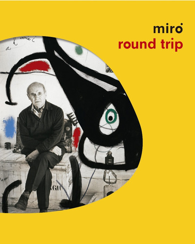 Miró Round Trip - Joan Miró
