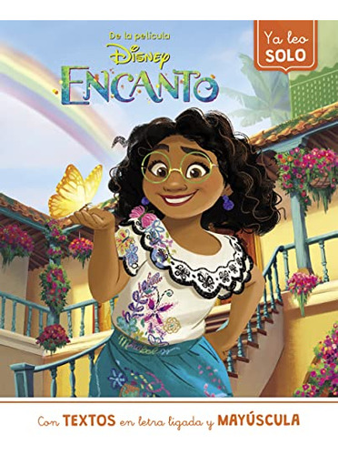 Encanto Ya Leo Solo -disney Lectoescritura-: Con Textos En L