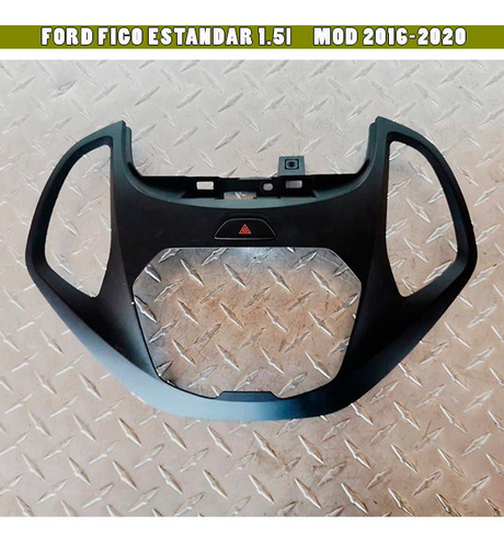 Bisel Moldura Estereo Ford Figo 1.5l Mod 16-20 Original