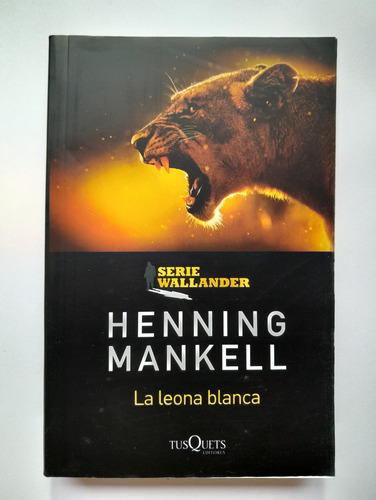 La Leona Blanca - Henning Mankell