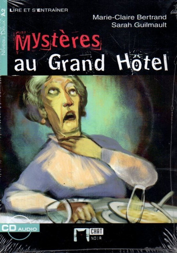 Mysteres Au Grand Hotel Marie Claire Bertrand 