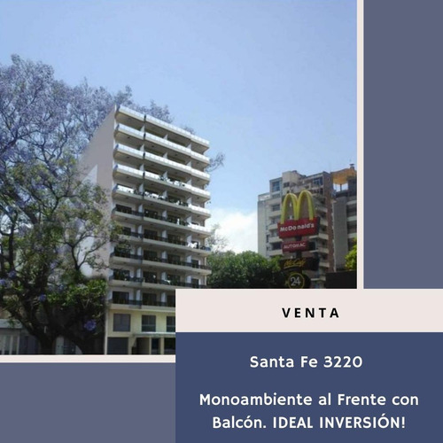 Monoambiente Santa Fe/vera Mujica Ideal Inversión!!