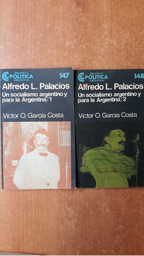 Palacios Un Socialismo Argentino 2 Tomos Garcia Costa 