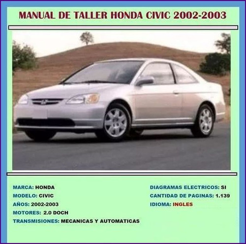 Manual De Taller Reparacion Diagramas Honda Civic 2002 2003