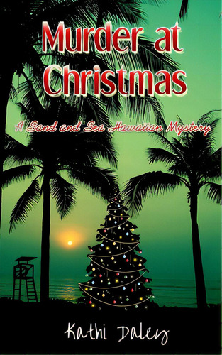 Murder At Christmas, De Daley, Kathi. Editorial Createspace, Tapa Blanda En Inglés
