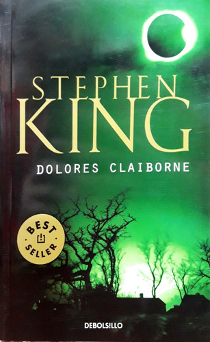 Stephen King. Dolores Claiborne De Bolsillo*