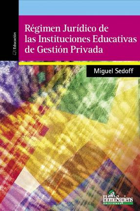 Libro Regimen Juridico De Las Instituciones Educativas De...