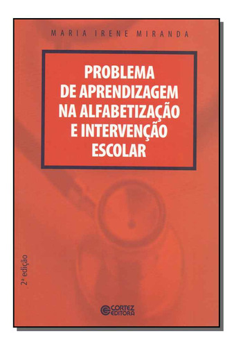 Libro Problema De Aprend Na Alfabet E Interv Escolar De Mira