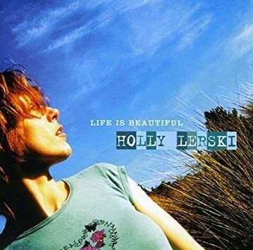 Lerski Holly Life Is Beautiful Usa Import Cd