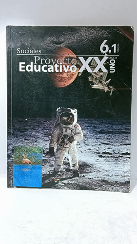 Proyecto Educativo Xxi - Sociales 6.1 - Santillana - Escolar
