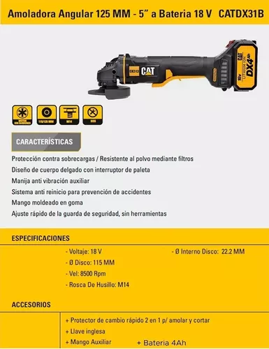 CATERPILLAR AMOLADORA ANGULAR A BATERÍA 18V 115/125MM (DX31B)