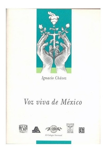 Salud: Obras, 6. Voz Viva De México | Ignacio Chávez