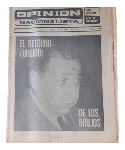 Opinión Nacionalista Nº36 Marzo 1973-samanario Wilsonismo