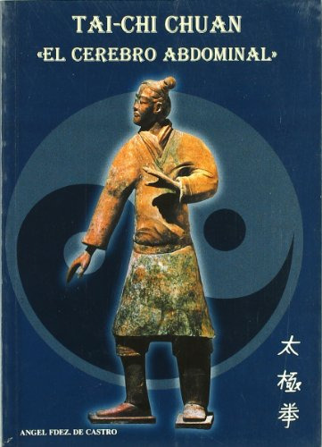 Libro Tai Chi Chuan El Cerebro Abdominal De Fernandez De Cas