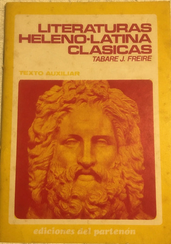 Libro Literaturas Heleno-latina+los Evangelios Tabaré Freire