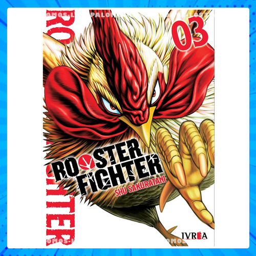 Mangas - Rooster Fighter Vol.03 - Ivrea