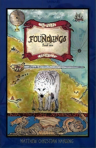 Foundlings, De Matthew Christian Harding. Editorial Zoe Sozo Publishing, Tapa Blanda En Inglés