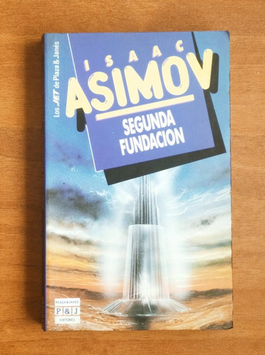 Segunda Fundación / Isaac Asimov