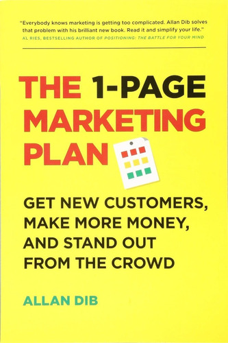 Libro The 1-page Marketing Plan: Get New Customers, Make 