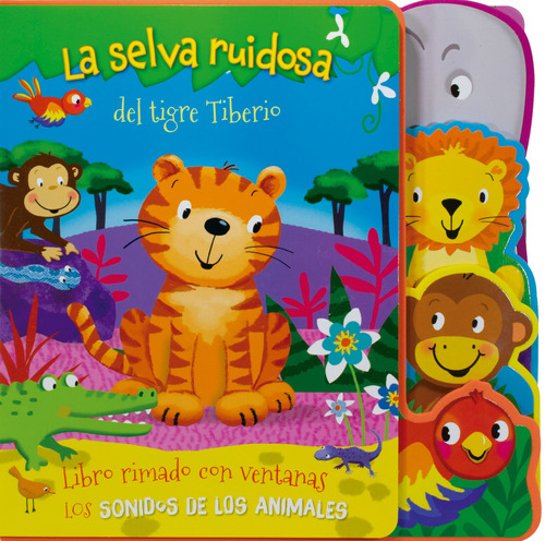 La Selva Ruidosa del Tigre Tiberio, de Varios. Serie Busca a los amigos del Cachorro Juguetón Editorial Silver Dolphin (en español), tapa dura en español, 2021