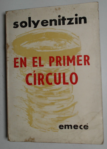 En El Primer Circulo - Solyenitzin, Alejandro