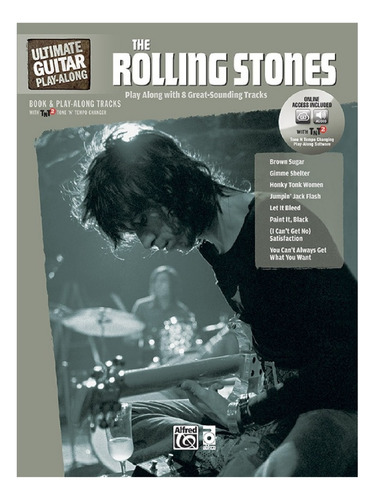 The Rolling Stones: Play-along With 8 Great-sounding Tracks.