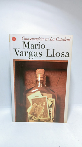 Mario Vargas Llosa - Conversación En La Catedral - Lit Lat