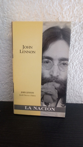 John Lennon (la Nación) - Jordi Sierra I Fabra