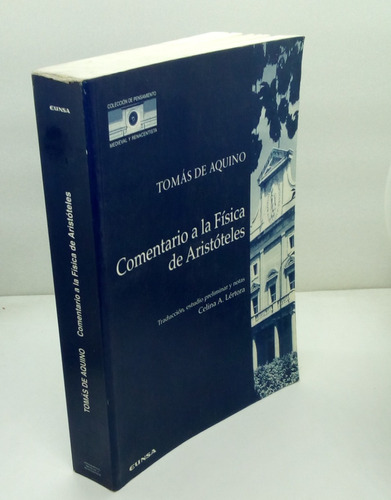 Comentario A La Física De Aristóteles. Tomas De Aquino.