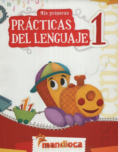 Mis Primeras Practicas Del Lenguaje 1 - Varios Autores