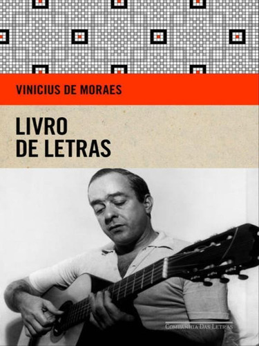 Livro De Letras, De Moraes, Vinicius De. Editora Companhia Das Letras, Capa Mole Em Português