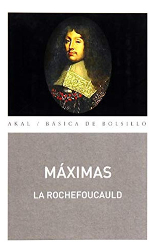 Maximas - La Rochefoucauld