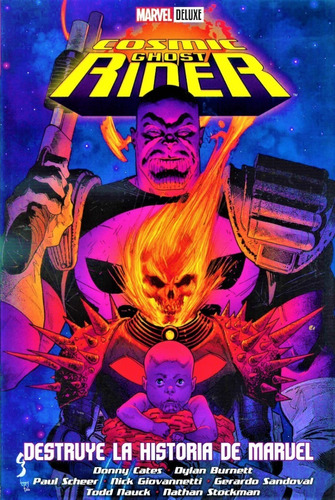 Cosmic Ghost Rider: Destruye La Historia De Marvel - Deluxe