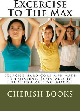 Libro Excercise To The Max - Cherish Books