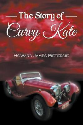 Libro The Story Of Curvy Kate - Howard Pietersie